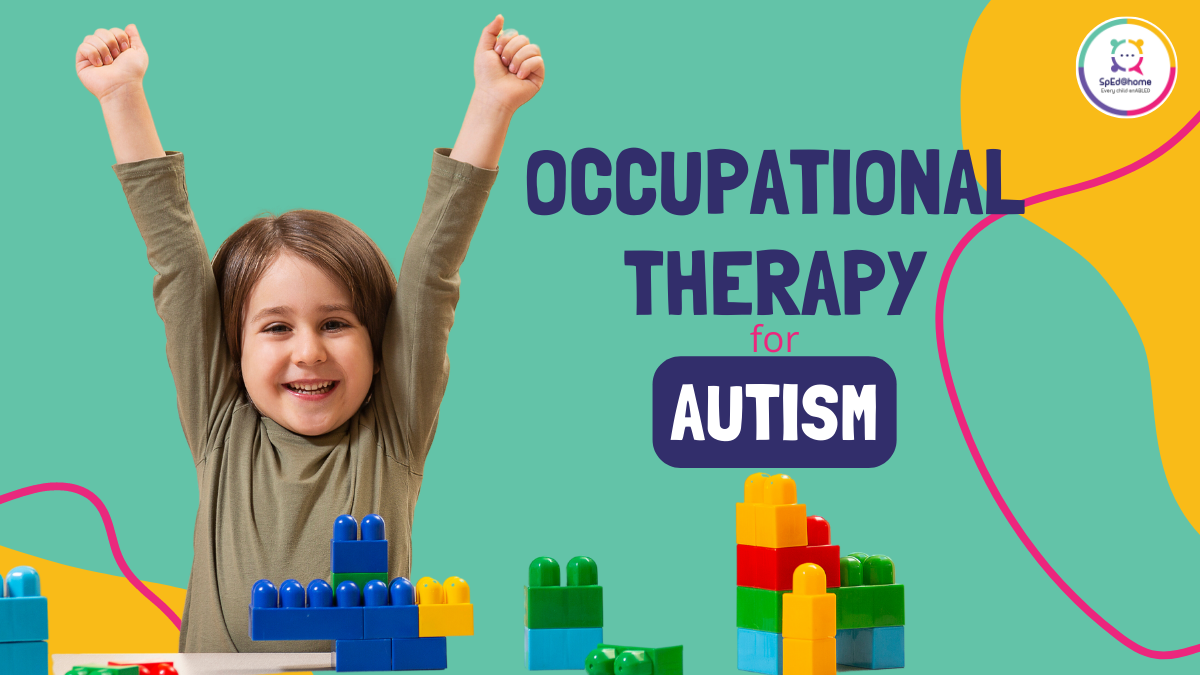 Occupational Therapy for Autism