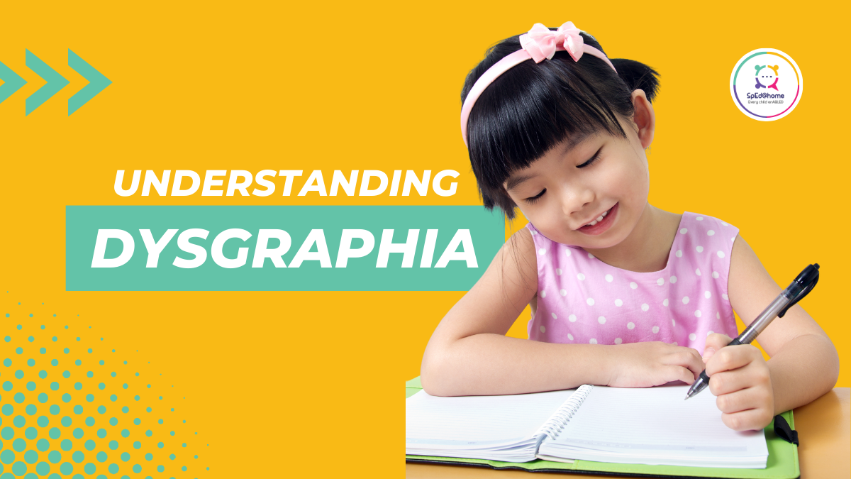 Understanding Dysgraphia