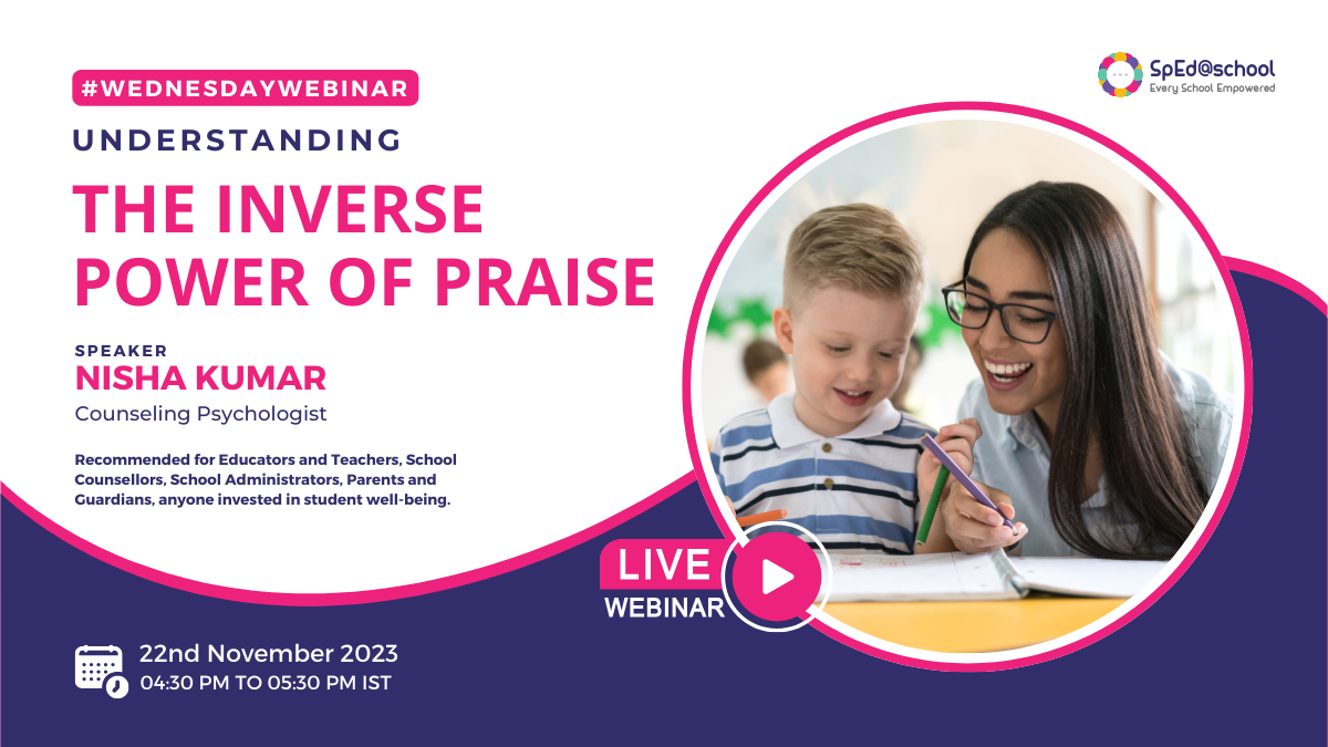 #WednesdayWebinar: Understanding the Inverse Power of Praise